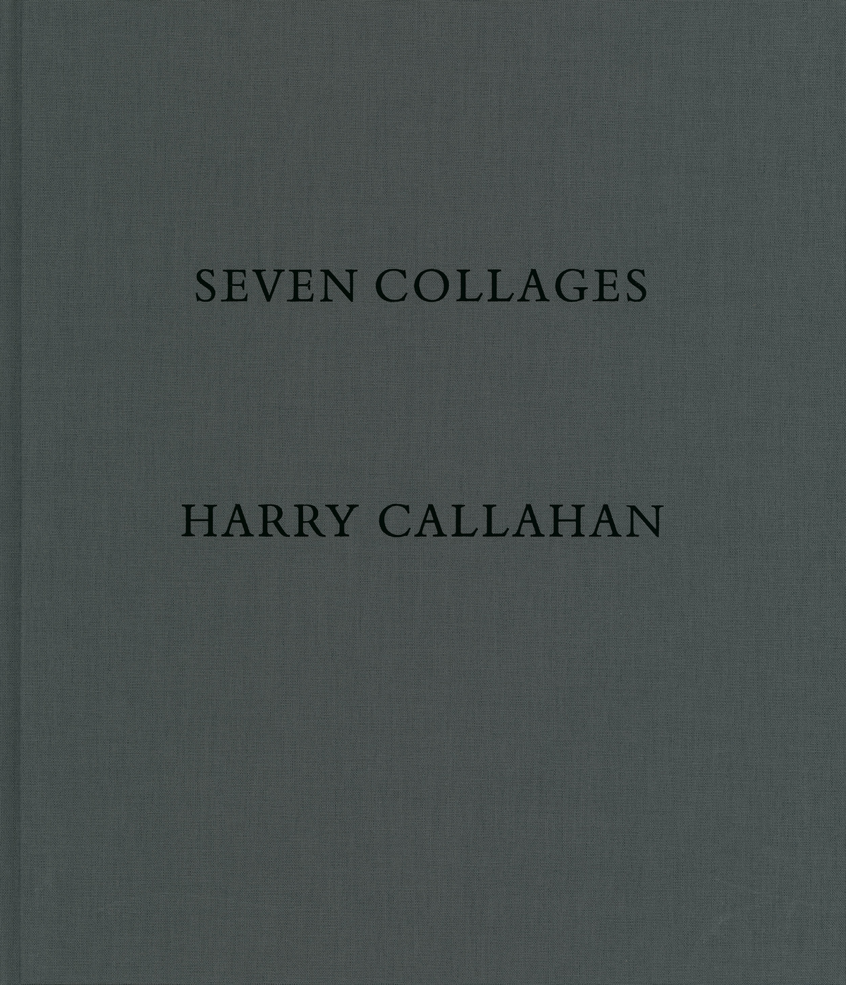 Harry Callahan: Seven Collages 写真集 Seven Collages - Harry Callahan - Steidl Verlag